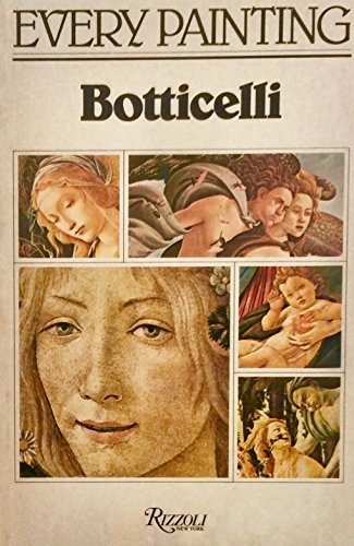 9780847802708: Botticelli (Every painting)