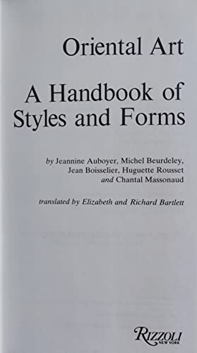 Stock image for Oriental Art: A Handbook of Styles and Forms (English and French Edition) for sale by Discover Books
