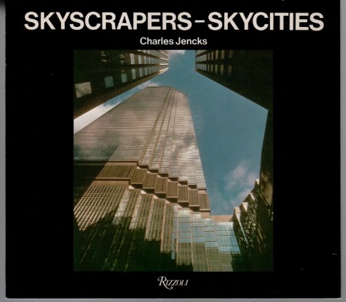 Imagen de archivo de Skyscrapers-Skycities a la venta por HPB-Emerald