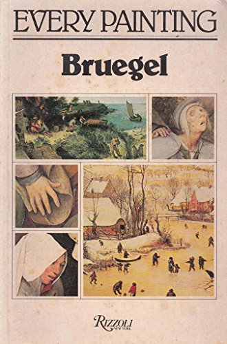 9780847803095: Every Painting: Bruegel