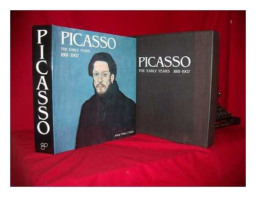 Stock image for Picasso. The Early Years. 1881-1907. 1981. Cloth with dustjacket in slipcase. for sale by ZBK Books