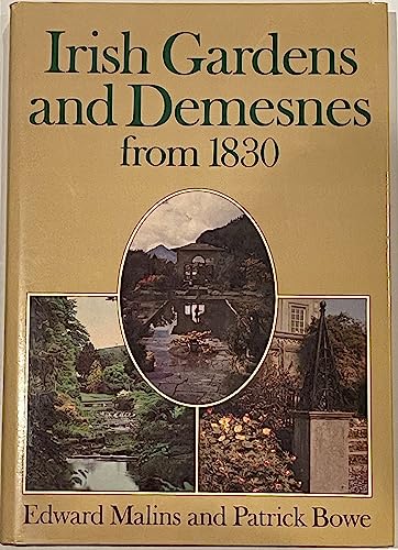 Beispielbild fr Irish gardens and demesnes from 1830 zum Verkauf von Magers and Quinn Booksellers