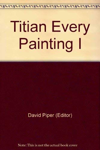 9780847803613: Every Painting: Titian 1