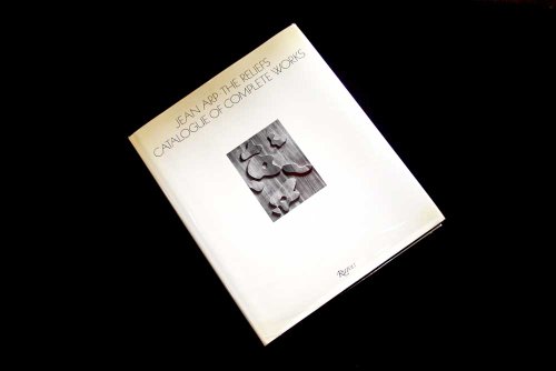 Beispielbild fr JEAN ARP: The Reliefs Catalogue of Complete Works. zum Verkauf von Ursus Books, Ltd.