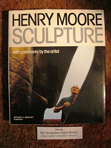 9780847803941: Henry Moore Sculpture