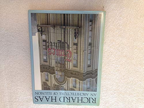 9780847804078: Richard Haas: An Architecture of Illusion