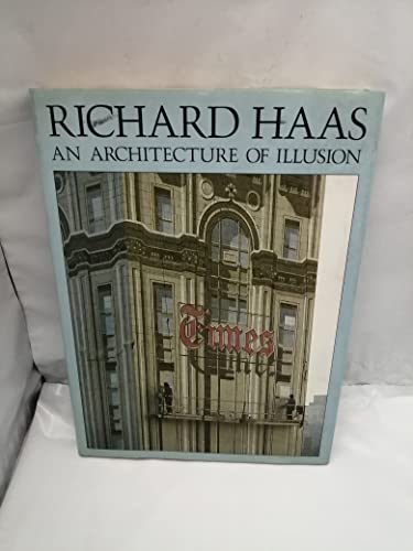 Stock image for Richard Haas, an architecture of illusion for sale by HPB Inc.