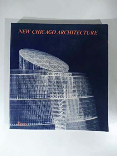 Imagen de archivo de New Chicago Architecture (English and Italian Edition) a la venta por Wonder Book