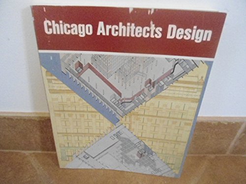 Beispielbild fr Chicago Architects Design: A Century of Architectural Drawings from the Art Institute of Chicago zum Verkauf von ANARTIST