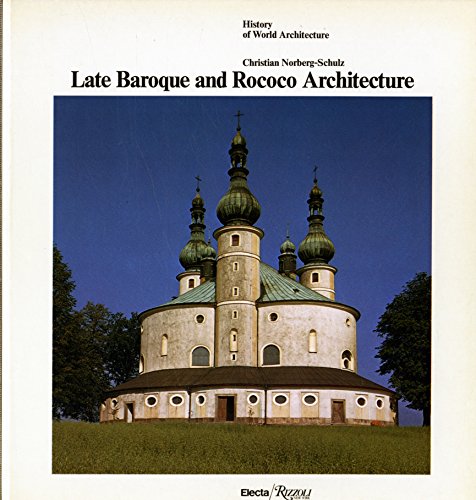 Beispielbild fr Late Baroque and Rococo Architecture zum Verkauf von Better World Books