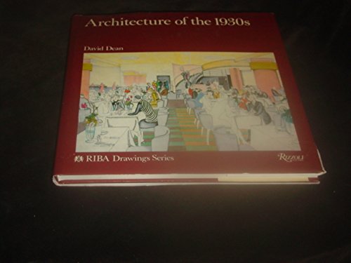 Beispielbild fr Architecture of the 1930s: Recalling the English Scene zum Verkauf von ThriftBooks-Dallas