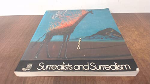 Imagen de archivo de Surrealists and Surrealism a la venta por Better World Books