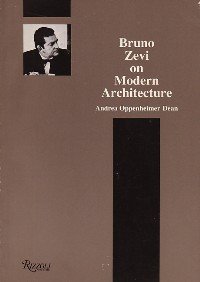 Imagen de archivo de Bruno Zevi on Modern Architecture a la venta por Better World Books