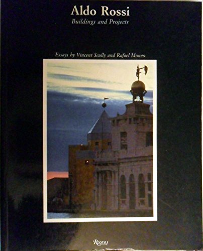 9780847804986: Aldo Rossi: Buildings and Projects, 1959-83