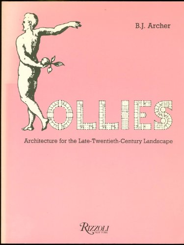 9780847805105: Follies: Architecture for the Late Twentieth Century Landscape
