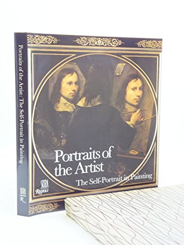 Stock image for Portrait of the Artist the Self-Portrait in Painting for sale by Chequamegon Books