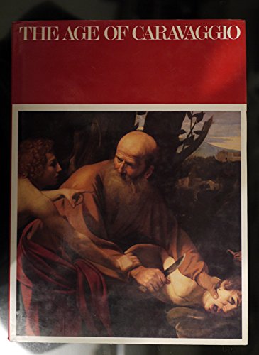 Stock image for The Age of Caravaggio for sale by Better World Books