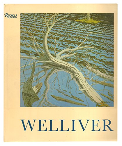 Welliver; Introduction by John Ashbery; Text by Frank H. Goodyear, Jr.