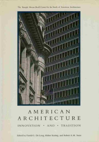 Beispielbild fr American Architecture: Innovation And Traditions zum Verkauf von Metakomet Books