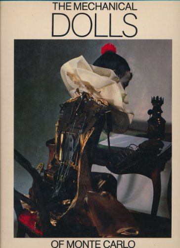 9780847806799: The Mechanical Dolls of Monte carlo