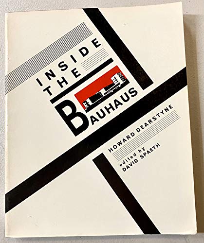9780847807024: Inside the Bauhaus