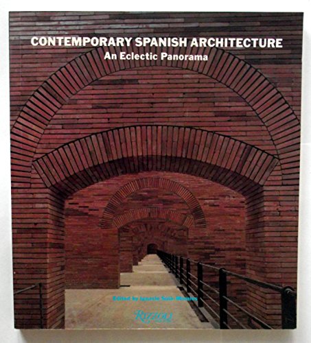 Contemporary Spanish Architecture: An Eclectic Panorama