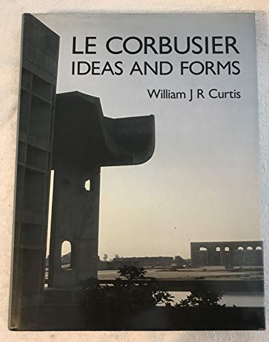 Imagen de archivo de Le Corbusier: Ideas and Forms a la venta por Friends of  Pima County Public Library