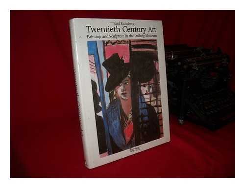 Stock image for Twentieth-Century Art: Painting and Sculpture in the Ludwig Museum for sale by Books From California