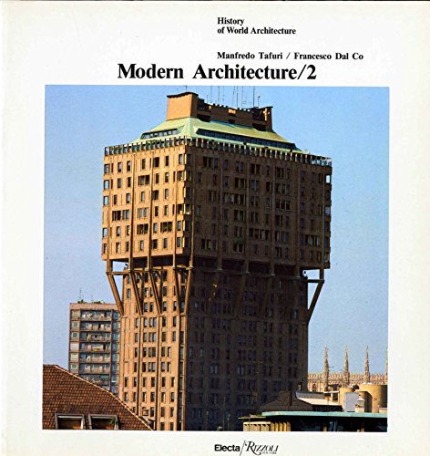 Imagen de archivo de Modern Architecture / 2 (History of World Architecture) a la venta por Book Deals