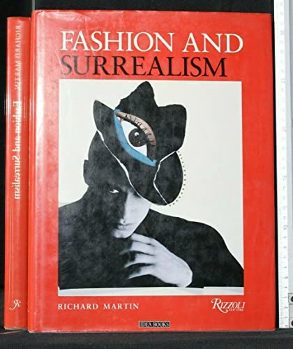 Fashion and Surrealism by Richard Martin: Near Fine Plus Hard Cover ...