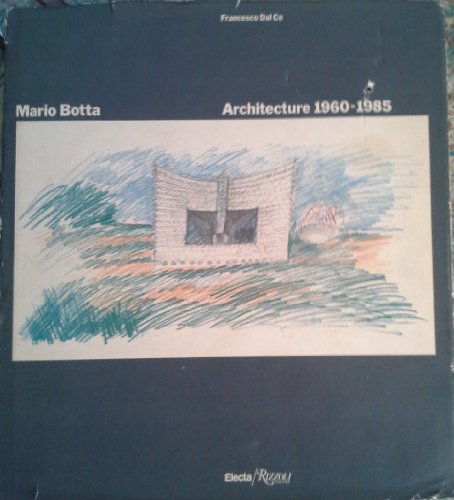 9780847808380: Mario Botta: Architecture 1960-1985