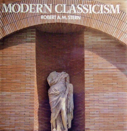 Stock image for Modern Classicism for sale by Books From California