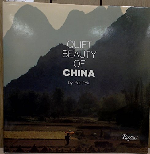 Stock image for Quiet Beauty of China for sale by WorldofBooks