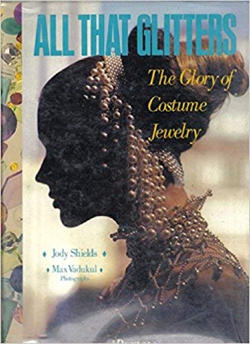 9780847808687: All That Glitters - The Glory of Costume Jewelry