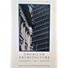 Stock image for American Architecture: Innovation and Tradition for sale by Powell's Bookstores Chicago, ABAA