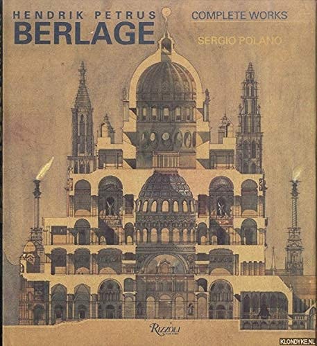Stock image for Hendrik Petrus Berlage : Complete Works for sale by Better World Books