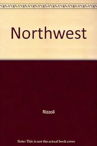 Stock image for The Northwest : The Pacific Coast and Cascades for sale by Better World Books