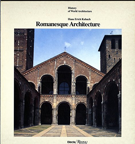 9780847809202: Romanesque Architecture (History of World Architecture)