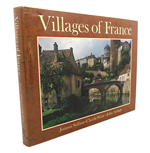 Beispielbild fr The Villages of France zum Verkauf von Better World Books