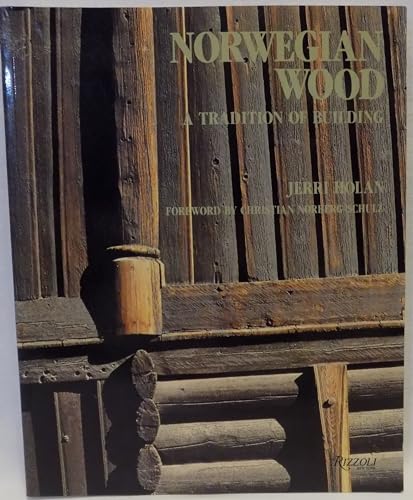 Imagen de archivo de Norwegian Wood : A Tradition of Building a la venta por Better World Books