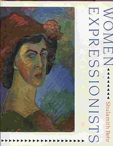 Imagen de archivo de Women Expressionists a la venta por Better World Books