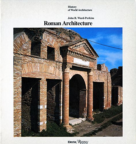 Beispielbild fr Roman Architecture (History of World Architecture) zum Verkauf von Wonder Book