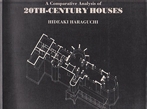 9780847810239: A Comparative Analysis of 20th Century Houses