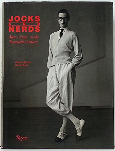 9780847810451: Jocks & Nerds : Men's Style in the Twentieth Century