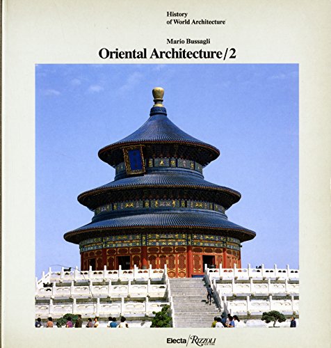 Beispielbild fr Oriental Architecture II Vol. 2 : China, Korea, Japan zum Verkauf von Better World Books