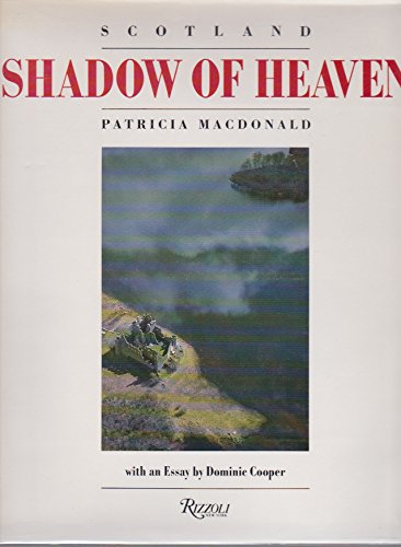 9780847810932: Scotland: Shadow of Heaven