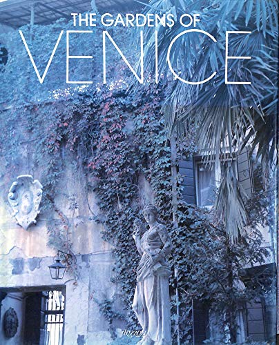 Beispielbild fr Gardens of Venice zum Verkauf von ThriftBooks-Dallas