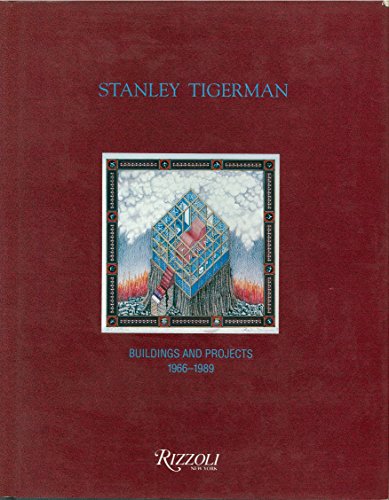 9780847811274: Stanley Tigerman: Buildings and Projects, 1966-89