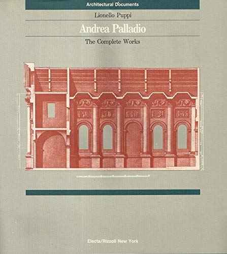 9780847811502: Andrea Palladio: The Complete Works