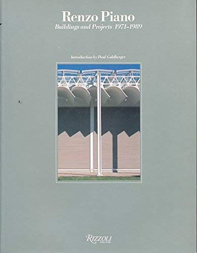 Renzo Piano and Building Workshop: Buildings and Projects 1971-1989